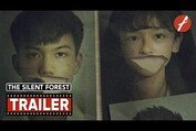 The Silent Forest (2020) 無聲 - Movie Trailer - Far East Films