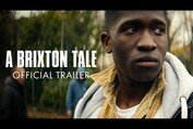 A Brixton Tale - Trailer | In Select Cinemas 17 September