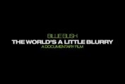 Billie Eilish: The World’s A Little Blurry – A Documentary Film