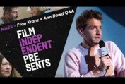 Fran Kranz (and Ann Dowd!) on his directorial debut MASS | Film Independent Presents