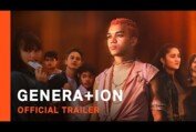 Genera+ion | Official Trailer