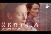 MEMORIA | Official Trailer #1 | Exclusively on MUBI