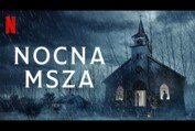 NOCNA MSZA 2021 Polski Zwiastun #2 Lektor Serial