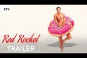 Red Rocket | Official Trailer HD | A24