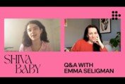 SHIVA BABY | In Conversation with Emma Seligman | MUBI