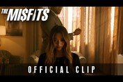 The Misfits - Official Clip 