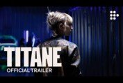 TITANE | Official Trailer #2 | Exclusively on MUBI
