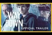 Way Down (The Vault) Official Trailer | Freddie Highmore | Astrid Bergès-Frisbey | LionsgatePlay