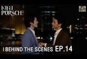 Behind The Scenes : KinnPorsche The Series Final EP