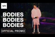 Bodies Bodies Bodies | Outtakes | Official Promo HD | A24