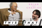 Do Charles Petrescu & David Earl Prefer Hugs or High Fives? | Brian And Charles | THIS/THAT