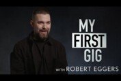 How The Northman's Robert Eggers Went From Bagging Groceries To Becoming A Filmmaker | My First Gig