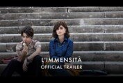 L'IMMENSITÁ | UK trailer - In Cinemas and on Curzon Home CInema 11 August