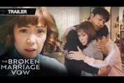 OFFICIAL FULL TRAILER | THE BROKEN MARRIAGE VOW