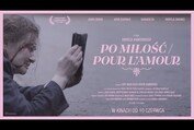 PO MIŁOŚĆ / POUR L’AMOUR - zwiastun