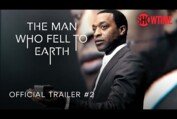 The Man Who Fell To Earth (2022) Official Trailer #2 | SHOWTIME
