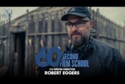 The Northman's Robert Eggers on Channeling Your Unique Voice in Filmmaking | 60 Second Film School