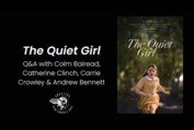 The Quiet Girl Q&A with Colm Bairead, Catherine Clinch, Carrie Crowley & Andrew Bennett