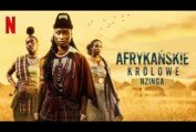 AFRYKAŃSKIE KRÓLOWE: NZINGA Zwiastun Trailer PL Netflix Serial
