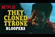 Blooper Reel | They Cloned Tyrone | Netflix