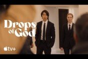 Drops of God — Official Trailer | Apple TV+