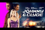 Johnny & Clyde Official Trailer