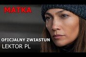 MATKA Oficjalny Zwiastun Lektor PL Jennifer Lopez Netflix Film