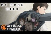 My Home Hero | OFFICIAL TRAILER