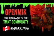 #OpenMik - Giving Mutants Life | Our Message to the TMNT community 
