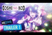 Oshi no Ko Trailer 1 | HIDIVE
