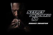 Szybcy i wściekli 10 - pierwszy zwiastun.
