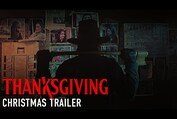 THANKSGIVING - Christmas Trailer