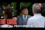 THE CRITIC | ‘THE MAKING OF A THRILLER’ FEATURETTE – Ian McKellen, Gemma Arterton, Mark Strong