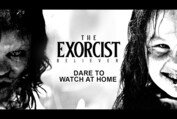 THE EXORCIST: BELIEVER | Dare to Watch at Home NOW