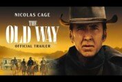 The Old Way (2023 Movie) Official Trailer - Nicolas Cage, Ryan Kiera Armstrong