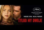 Tylko my dwoje - polski zwiastun (w kinach od 21 czerwca)
