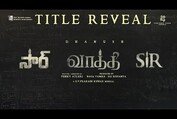 Vaathi / SIR Title Reveal | Dhanush, Samyuktha | Venky Atluri | GV Prakash Kumar