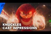 Knuckles | Cast Impressions | Paramount+