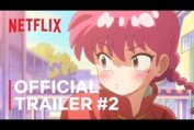Ranma1/2 | Official Trailer #2 | Netflix