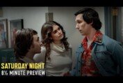 SATURDAY NIGHT – 8½ Minute Extended Preview