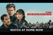 The Bikeriders | Watch at Home NOW