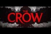 The Crow | Exclusively In UK and Irish Cinemas August 23