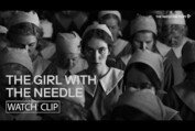 The Girl with the Needle | Clip | Magnus von Horn | Vic Carmen Sonne | Trine Dyrholm