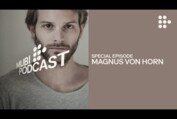 THE GIRL WITH THE NEEDLE — Magnus von Horn on the dark past... and present | MUBI Podcast