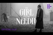THE GIRL WITH THE NEEDLE | Official Clip | Now Streaming on MUBI