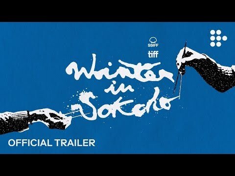 WINTER IN SOKCHO | Official Trailer | Now Streaming