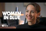 Women in Blue — An Inside Look | Apple TV+