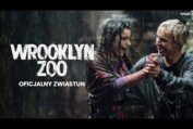 WROOKLYN ZOO | Oficjalny zwiastun | Kino Świat