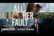 All Her Fault | New Series Sneak Peek | Peacock Original