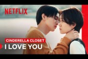 Haruka and Hikaru’s Confession and First (Cheek) Kiss | Cinderella Closet | Netflix Philippines